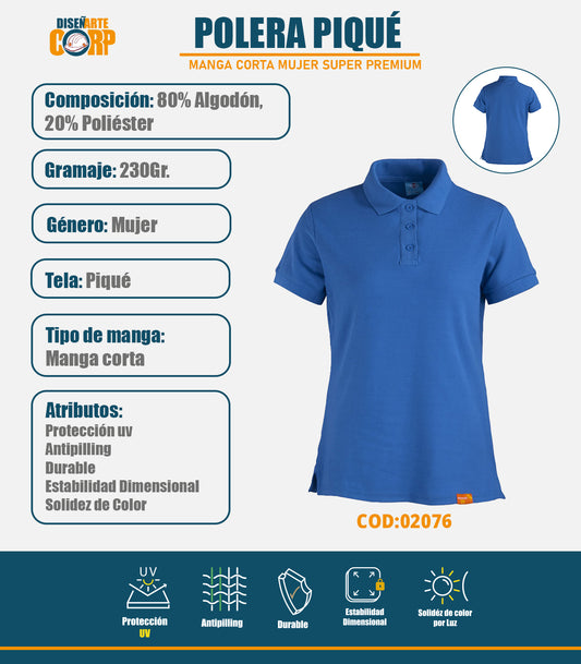 POLERA PIQUÉ MUJER MANGA CORTA SUPER PREMIUM