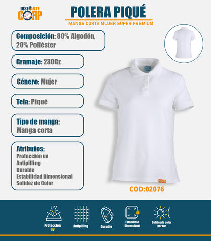 POLERA PIQUÉ MUJER MANGA CORTA SUPER PREMIUM